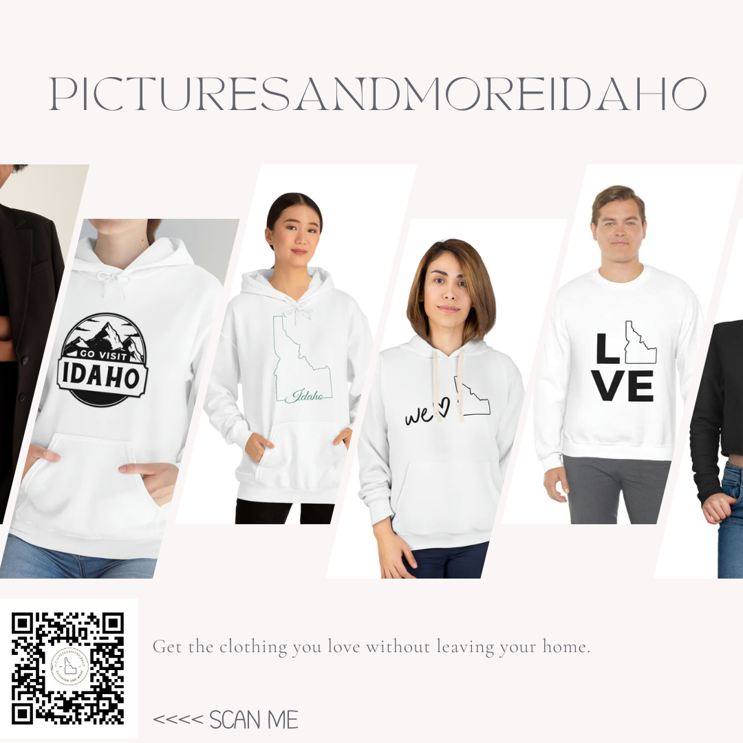 Picturesandmoreidaho is a local clothing  Picturesandmoreidaho is a local clothing company that sells clothing and pictures. Go to picturesandmoreidaho.myshopify.com or scan the QR code on the picture & buy clothing today. THANK YOU FOR ALL YOUR SUPPORT!